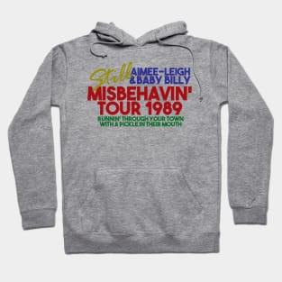 Misbehavin' world tour Hoodie